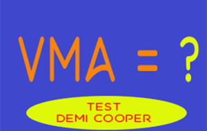 TEST VMA - DEMI COOPER