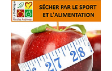 Sécher par le sport et l'alimentation